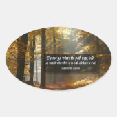 Ralph Waldo Emerson Inspiration Zitat "Trail" Ovaler Aufkleber (Vorderseite)