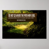 Ralph Waldo Emerson Inspiration Zitat "Trail" Poster (Vorne)