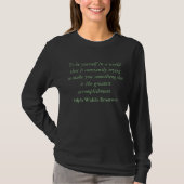 Ralph Waldo Emerson Zitat T-Shirt (Vorderseite)