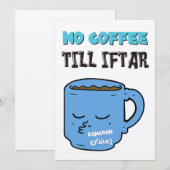 Ramadan fastet keinen Kaffee bis Iftar Funny Meme Feiertagskarte (Vorne/Hinten)