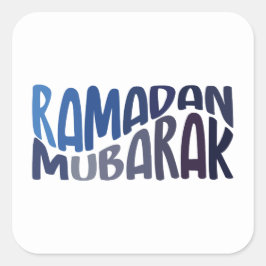 Ramadan Mubarak islamisches Zitat Quadratischer Aufkleber