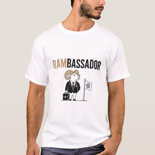 Rambassador – Lustiger Ram-Botschafter-Wortwitz T-Shirt (Vorderseite)