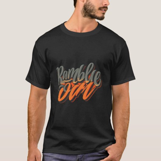 Ramble on T-Shirt (Vorderseite)