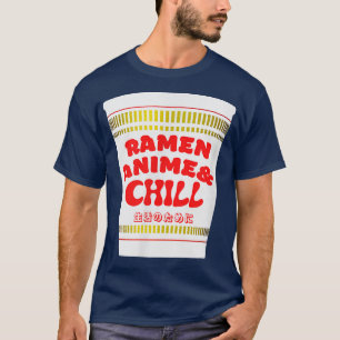 Ramen Anime & Chill für das Leben Japanischer Rame T-Shirt