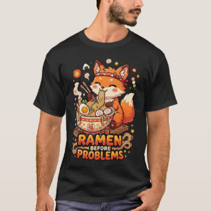 Ramen bevor Probleme Süßes Kawaii-Ramen-Liebhaber  T-Shirt