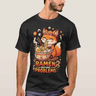 Ramen bevor Probleme Süßes Kawaii-Ramen-Liebhaber T-Shirt