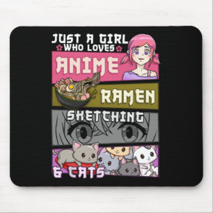 Ramen Cat Anime Sketching Just A Girl Who Lieben Mousepad