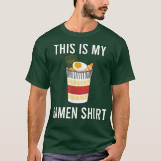 Ramen Ironic Sprichwort Japanische Lebensmittelkul T-Shirt
