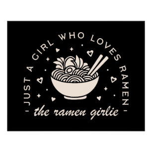 Ramen liebt Mädchen japanisches Essen lustige Zita Poster