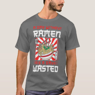 Ramen Noodle Bowl Liebe Japanisch Kawaii Ein Tag o T-Shirt
