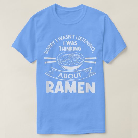 Ramen Noodles Japanese Food Hobby Chef  T-Shirt (Design vorne)