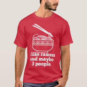 Ramen Nudeln Japanisch 3 T-Shirt