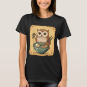 Ramen Owl Noodle Kawaii Lover Japanese Funny Graph T-Shirt (Vorderseite)