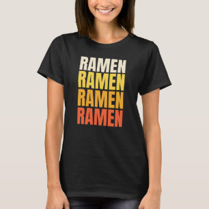 Ramen Text Design T-Shirt