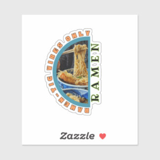 Ramen-tische Vibes Only – Ramen-Schüssel Nudel Art Aufkleber