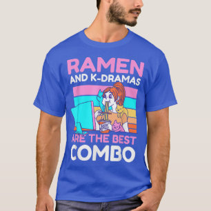 Ramen und KDramas sind der beste Combo T-Shirt
