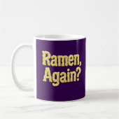 Ramen wieder? Hoodie Kaffeetasse (Links)