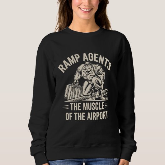 Ramp Agent Flughafenpersonal Luftfahrt Karriere Fl Sweatshirt (Vorderseite)
