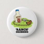 Ranch Dressing Funny Food Puff Button (Vorderseite)