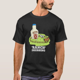 Ranch Dressing Funny Food Puff Dark BG T-Shirt