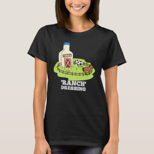 Ranch Dressing Funny Food Puff Dark BG T-Shirt