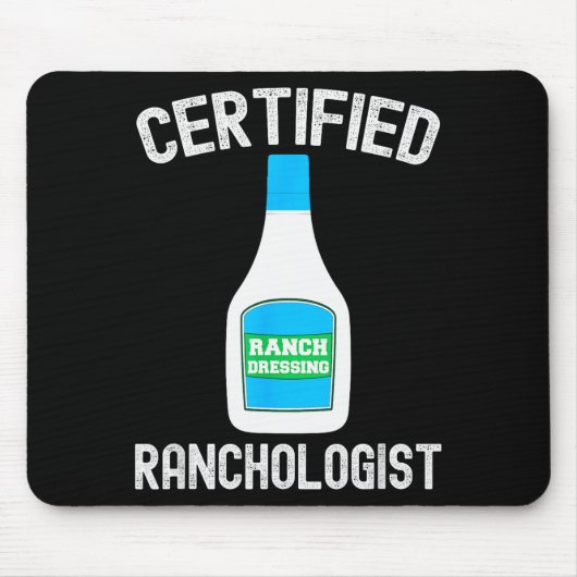 Ranch Dressing Gift Funny Ranch Dressing Sauce Hum Mousepad (Vorne)