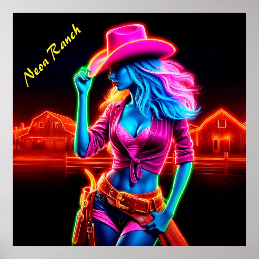 Ranch Frau neon Bauerncowgirl niedlich rustikal Poster (Vorne)