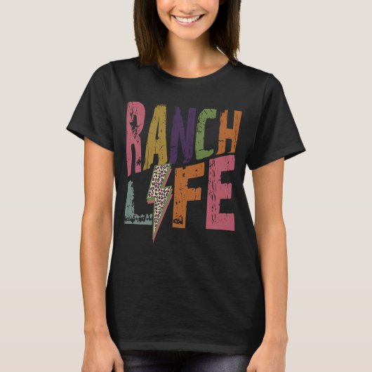 Ranch Life T-Shirt (Vorderseite)