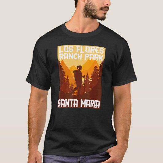 Ranch Santa Maria Los Flores Naturpark Zuhause m T-Shirt (Vorderseite)