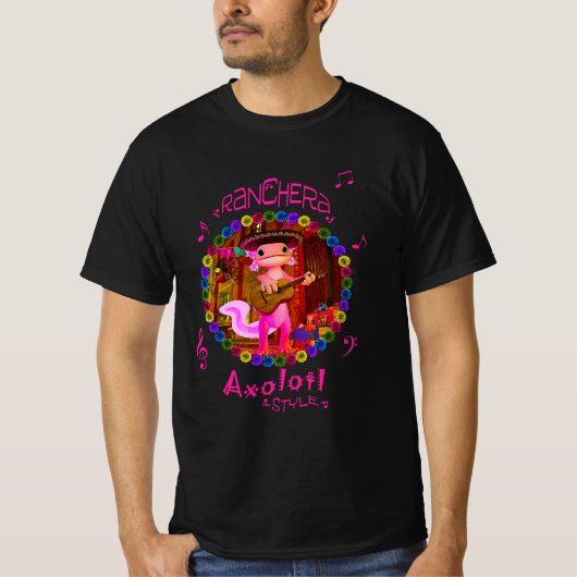 Ranchera Axolotl Style T-Shirt (Vorderseite)