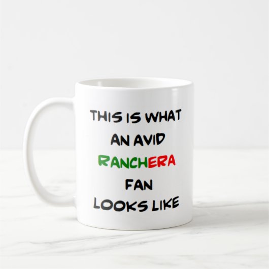 Ranchera-Fan, avid Kaffeetasse (Links)