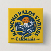 Rancho Palos Verdes, Kalifornien Button (Vorderseite)