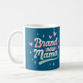 rand New Mama Mug – Heartwarming Gift for New Moth Kaffeetasse