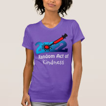 Random Act of Kindness COVID Vaccine T - Shirt