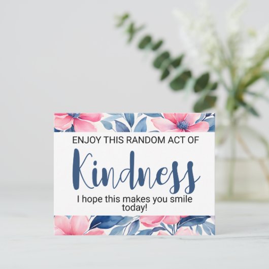 Random Act of Kindness" Motivierend Postkarte (Stehend Vorderseite)