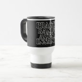 Random Acts of Insanity Tasse (Vorderseite Links)