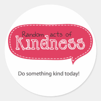 Random Acts of Kindness Runder Aufkleber