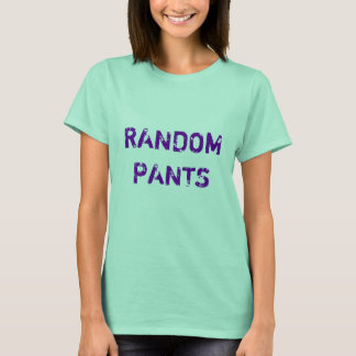 RANDOMPANTE T-Shirt