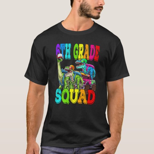 Rang 6. Rang Squad Monster LKW Dinosaurier zurück T-Shirt (Vorderseite)