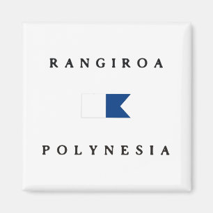 Rangiroa das Polynesien Alphatauchen-Flagge Magnet