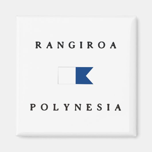 Rangiroa Polynesia Alpha Dive Flag Magnet (Vorne)