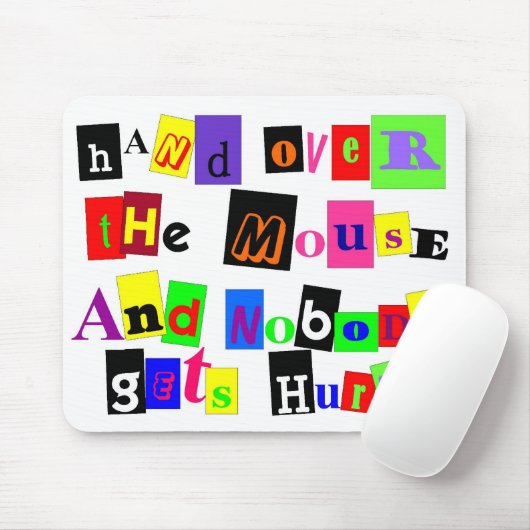 Ransom Note Mousepad (Mit Mouse)