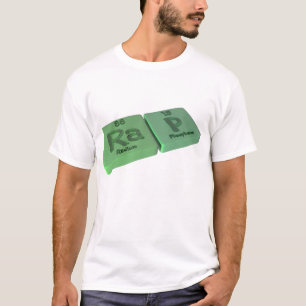Rap als Ra-Radium und p-Phosphor T-Shirt