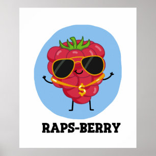 Rap-Beere Funny Rapper Raspberry Pun Poster