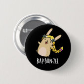 Rap-bun-zel Funny Bunny Pun Dark BG Button (Vorne & Hinten)