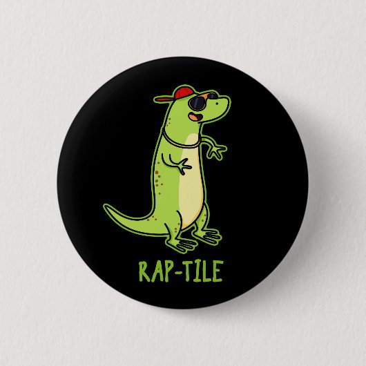 Rap-Fliese Funny Reptile Lizard Pun Dark BG Button (Vorderseite)