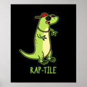 Rap-Fliese Funny Reptile Lizard Pun Dark BG Poster (Vorne)