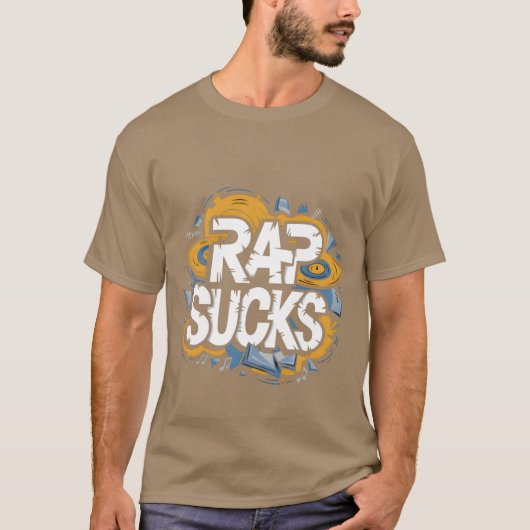 Rap ist scheiße Freund T-Shirt (Vorderseite)