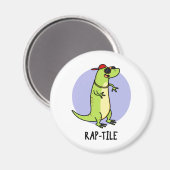 Rap-Kachel Funny Reptile Lizard Pun Magnet (Vorderseite/Rückseite)