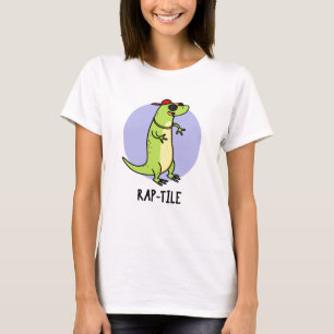 Rap-Kachel Funny Reptile Lizard Pun T-Shirt